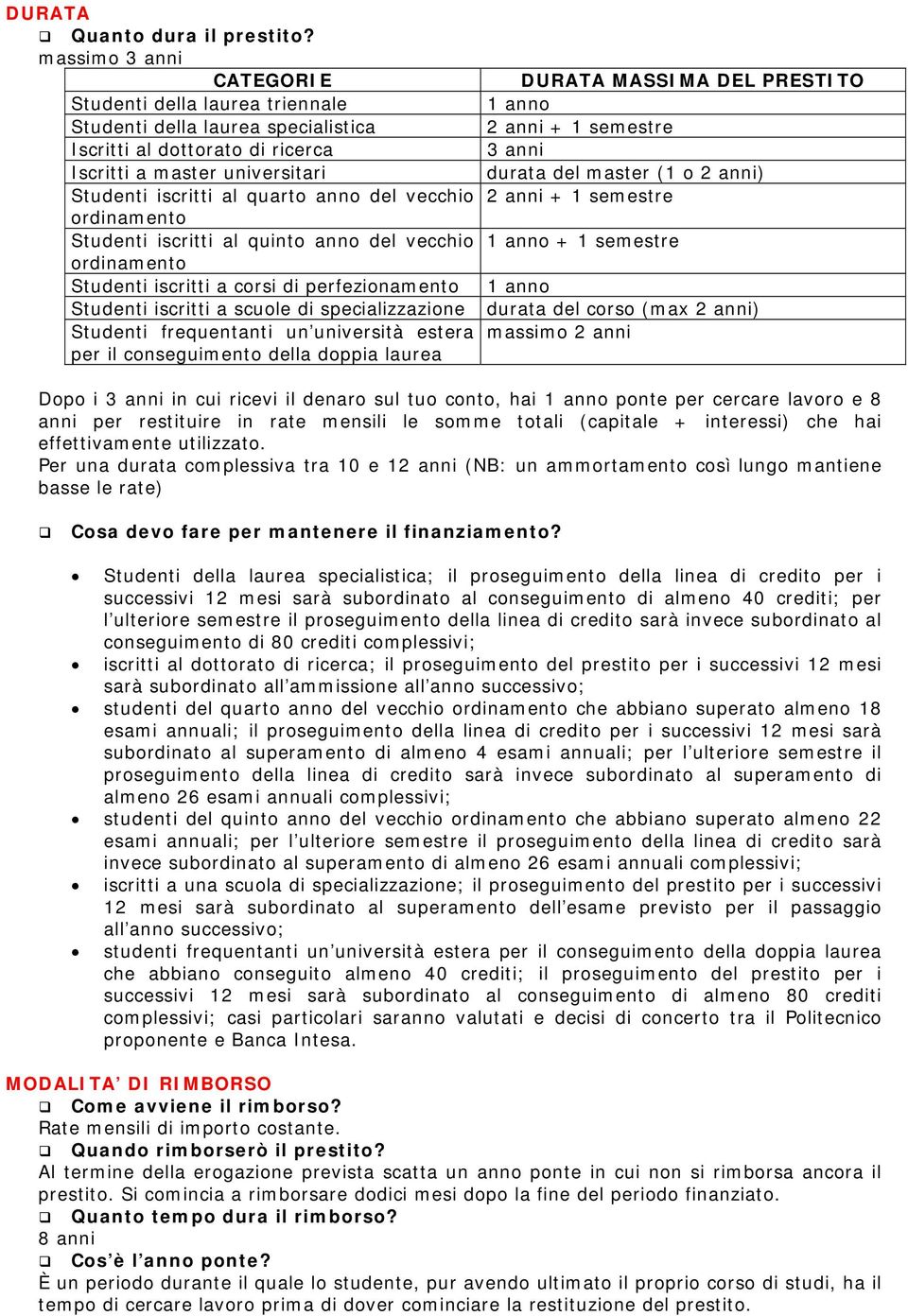 vecchio ordinamento Studenti iscritti al quinto anno del vecchio ordinamento Studenti iscritti a corsi di perfezionamento Studenti iscritti a scuole di specializzazione Studenti frequentanti un