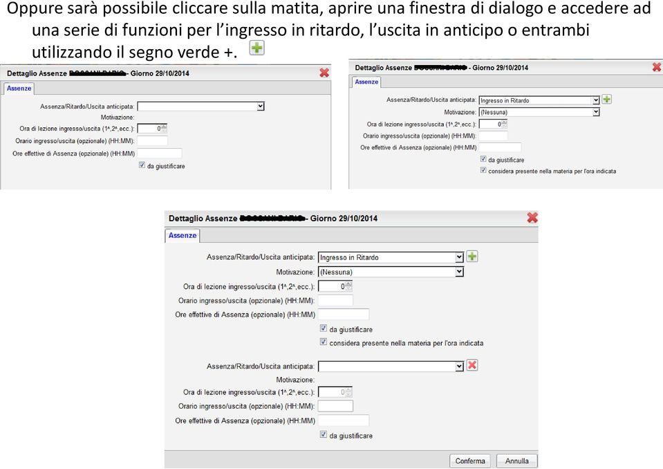 serie di funzioni per l ingresso in ritardo, l