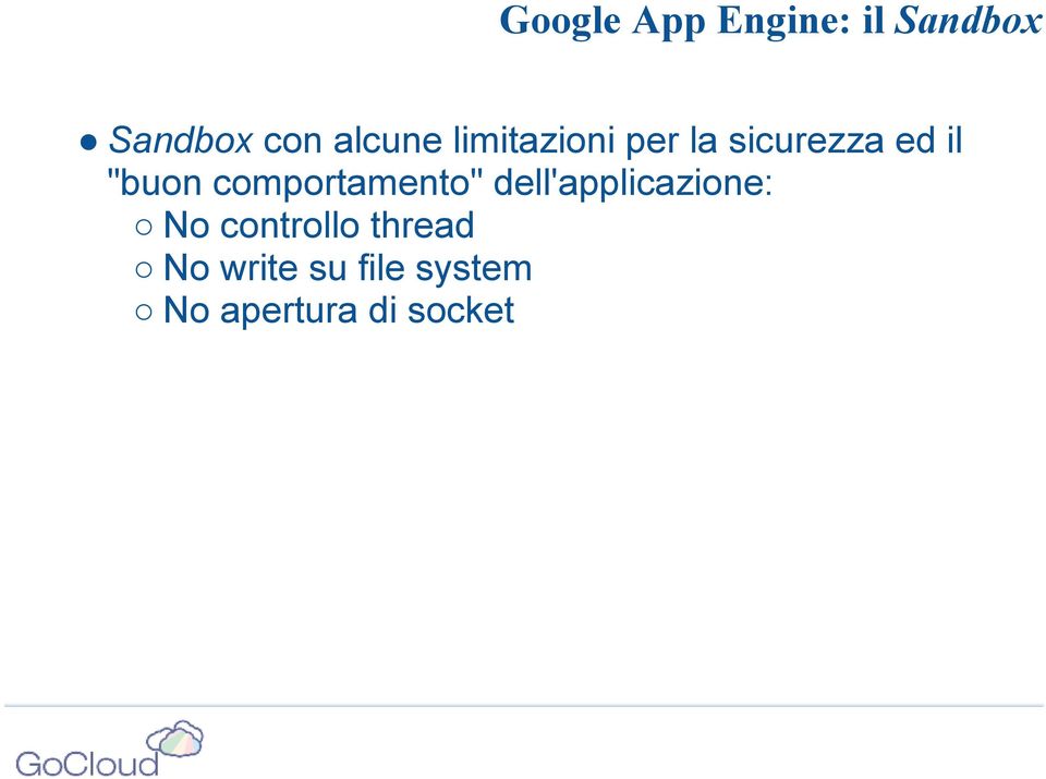 comportamento" dell'applicazione: No controllo