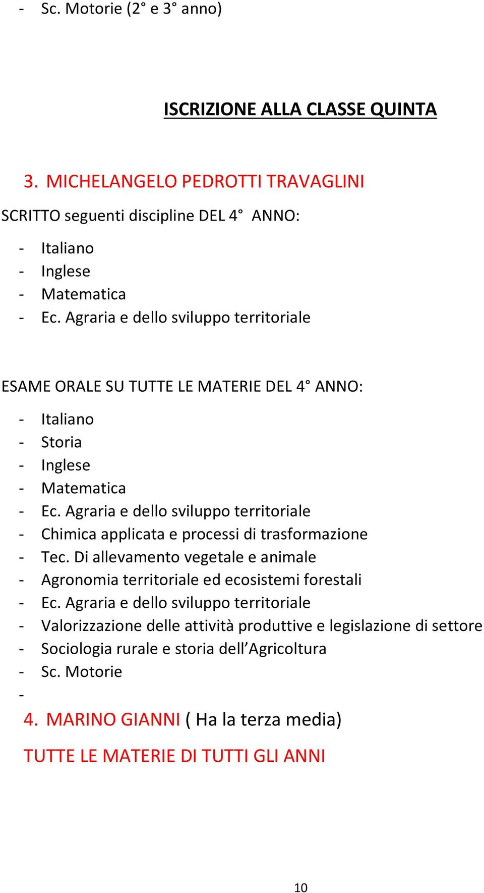 Agraria e dello sviluppo territoriale - Chimica applicata e processi di trasformazione - Tec.