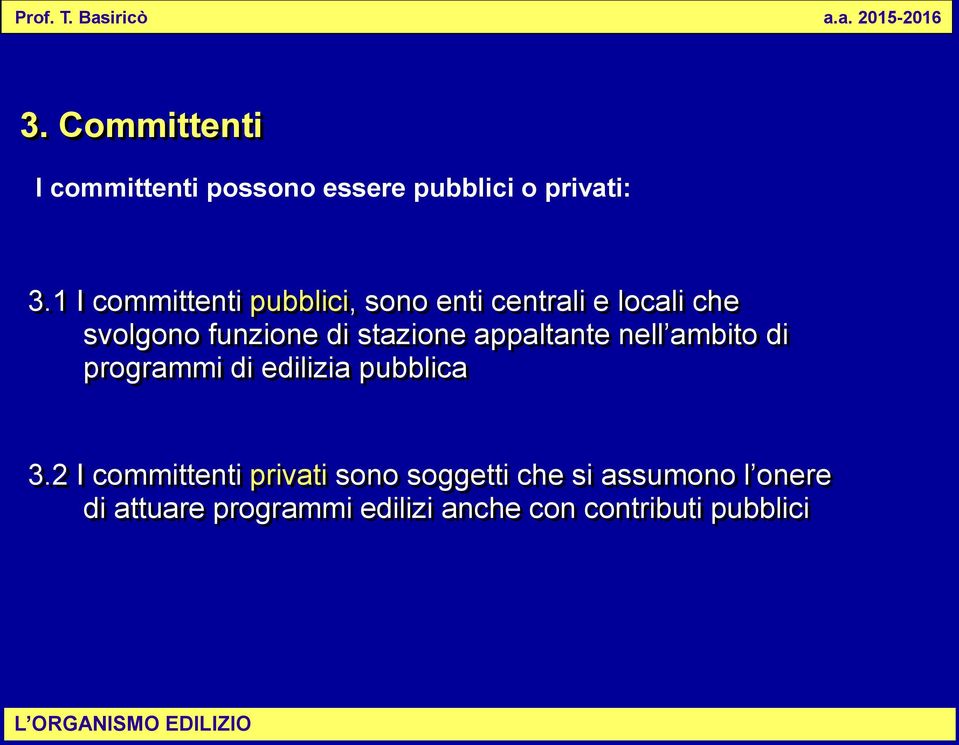 stazione appaltante nell ambito di programmi di edilizia pubblica 3.