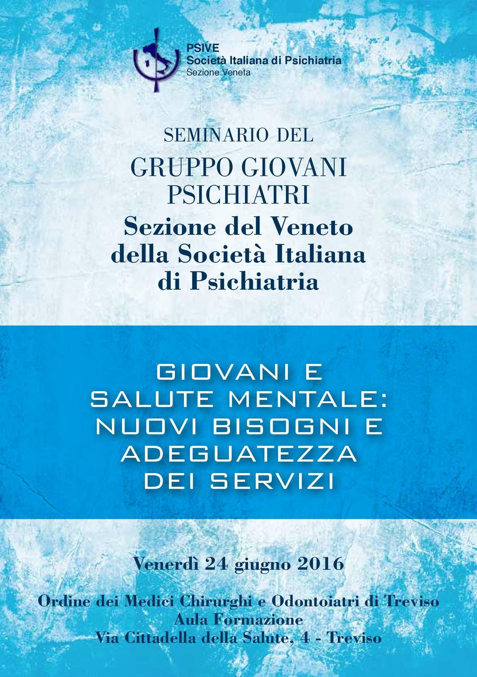 Psichiatria GIOVANI E SALUTE MENTALE: NUOVI BISOGNI E ADEGUATEZZA DEI