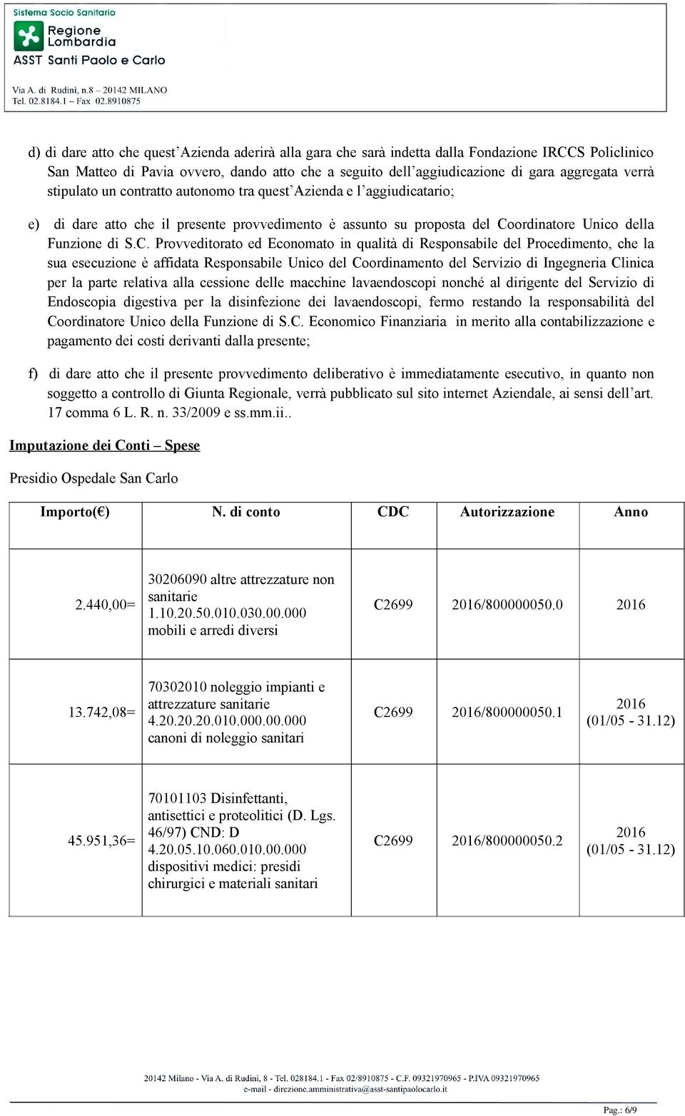 ordinatore Unico della Funzione di S.C.