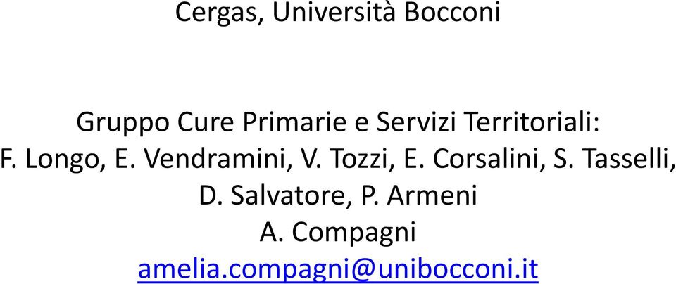 Tozzi, E. Corsalini, S. Tasselli, D. Salvatore, P.