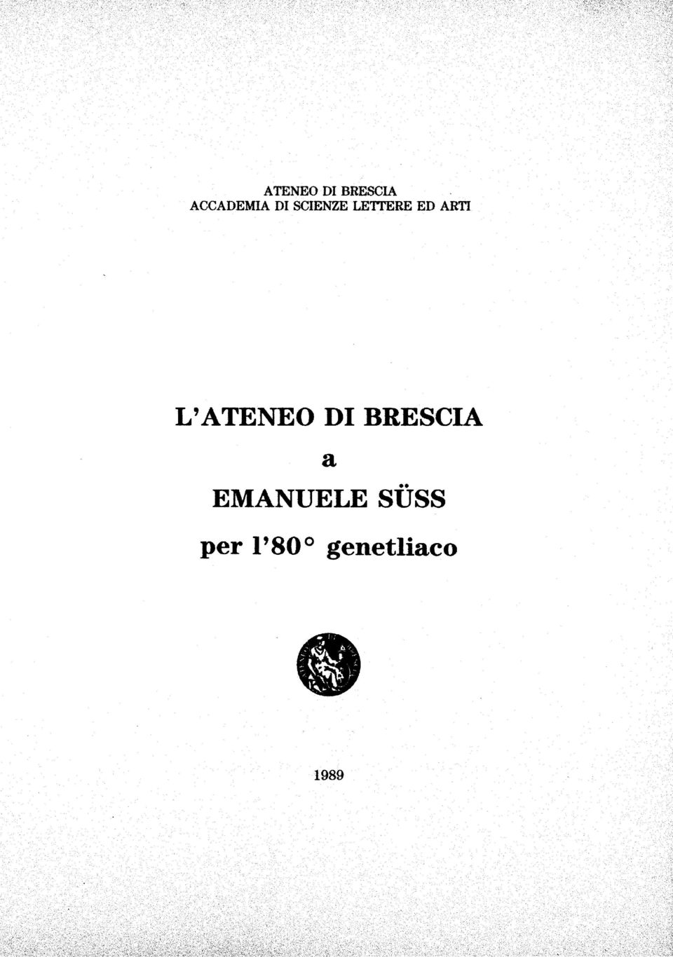 L'ATENEO DI BRESCIA