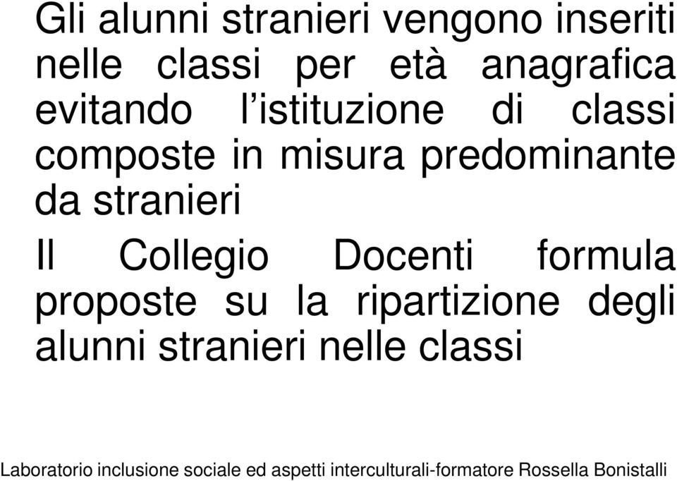 misura predominante da stranieri Il Collegio Docenti