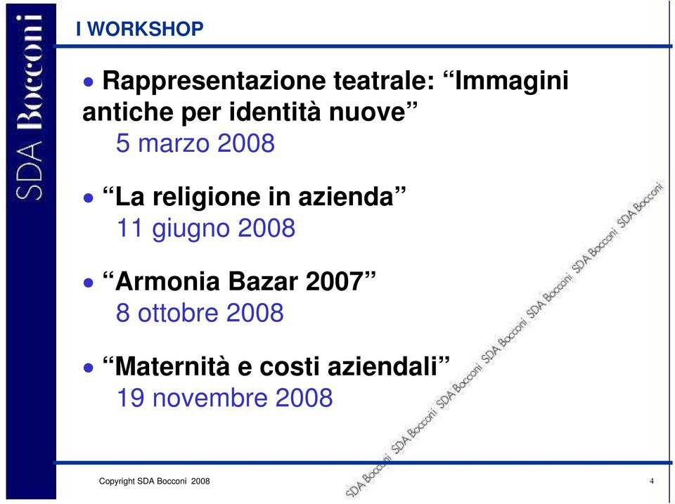 religione in azienda 11 giugno 2008 Armonia Bazar