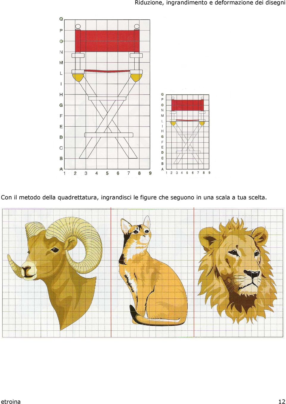 le figure che seguono in