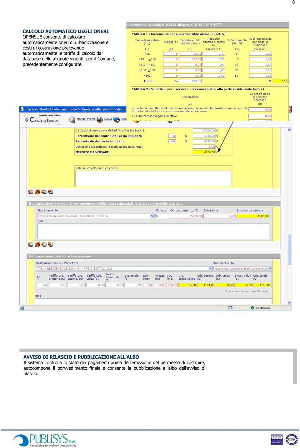 precedentemente configurate.