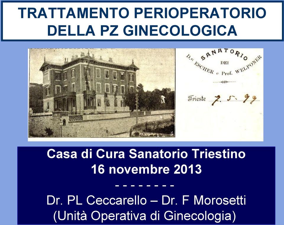 Triestino 16 novembre 2013 -------Dr.