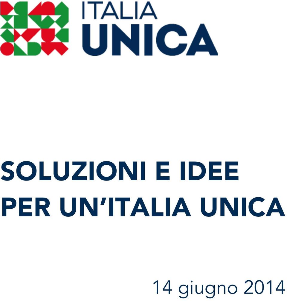 ITALIA UNICA