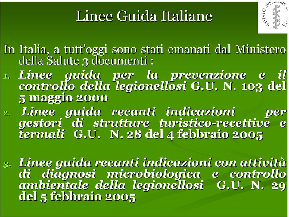 Linee guida recanti indicazioni per gestori di strutture turistico-recettive recettive e termali G.U. N.