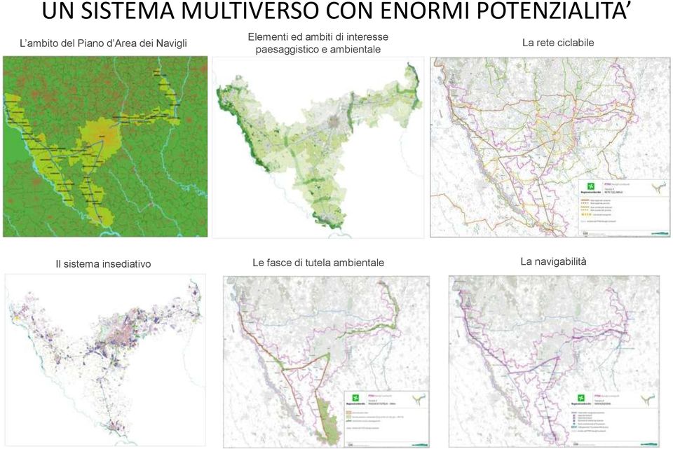 interesse paesaggistico e ambientale La rete ciclabile Il