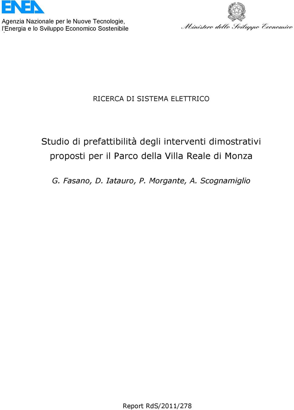 prefattibilità degli interventi dimostrativi proposti per il Parco della