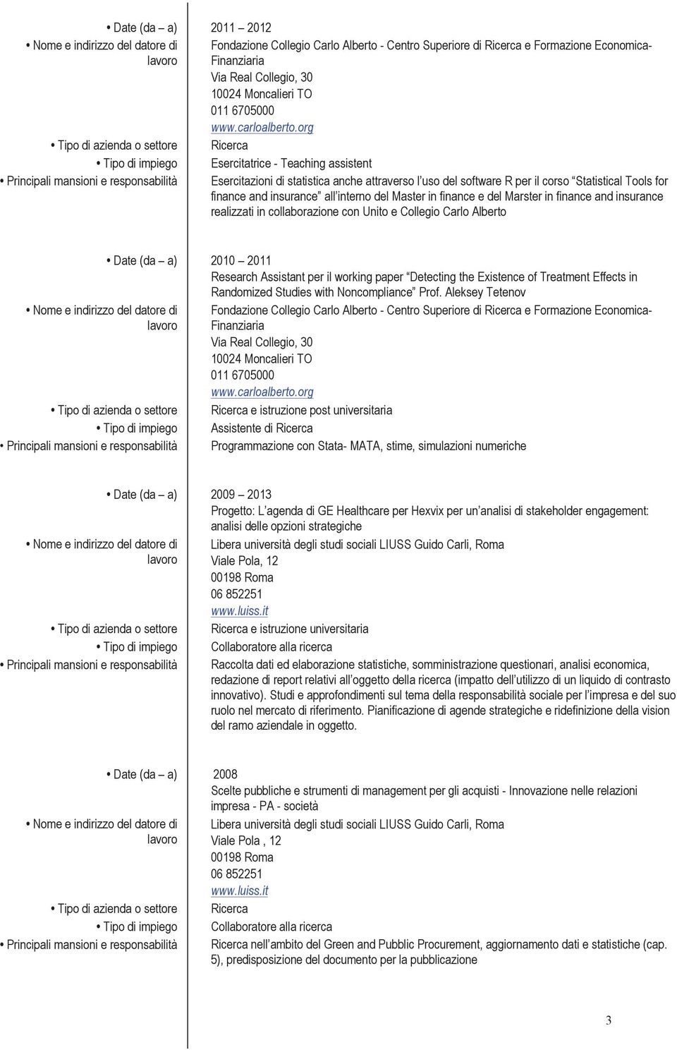 Effects in Randomized Studies with Noncompliance Prof.