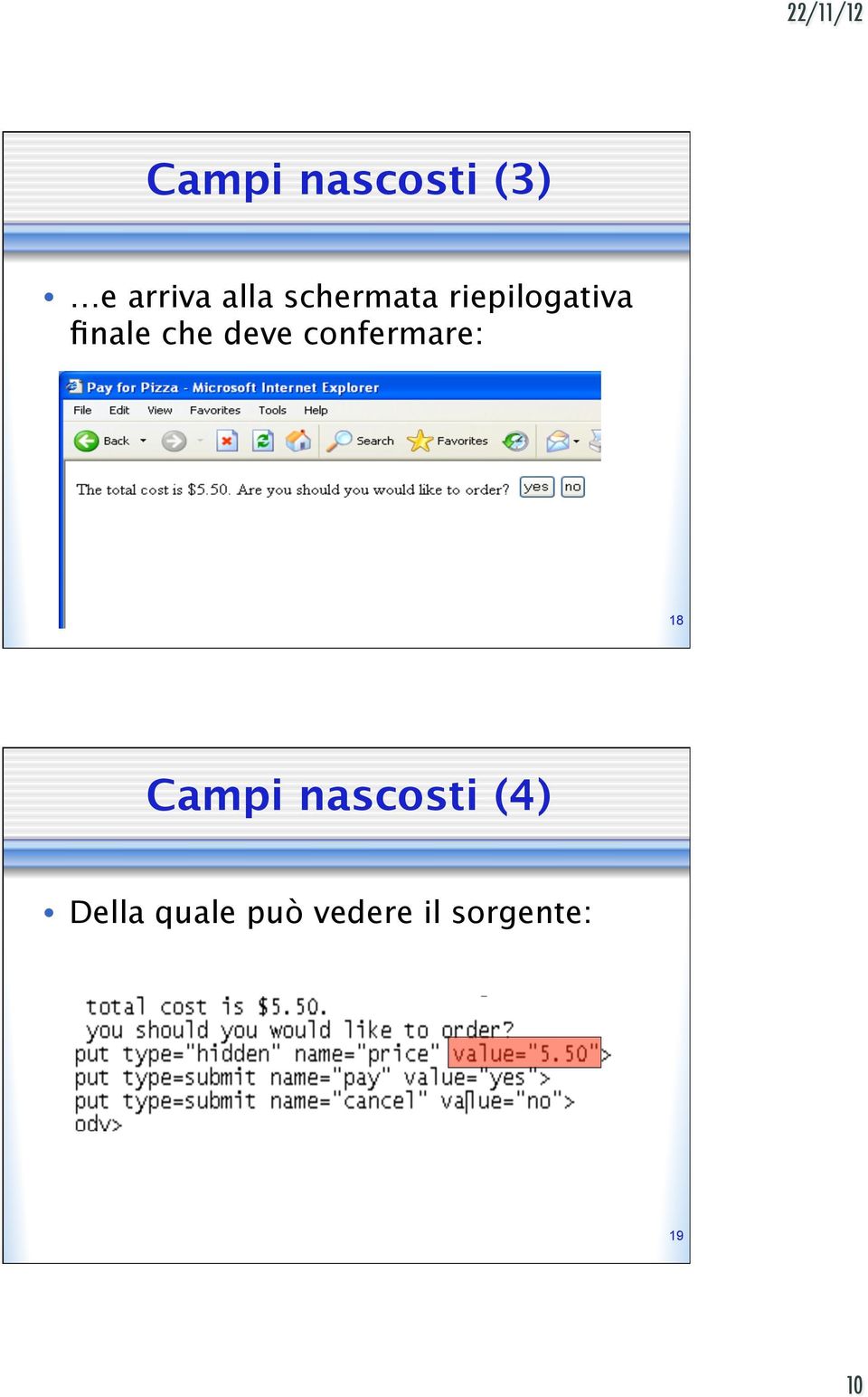 deve confermare: 18 Campi nascosti