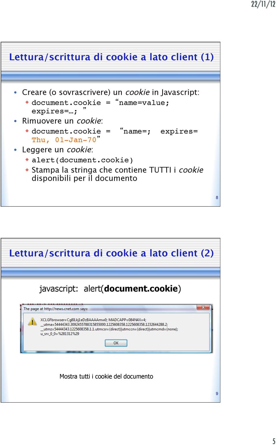 Leggere un cookie: w alert(document.