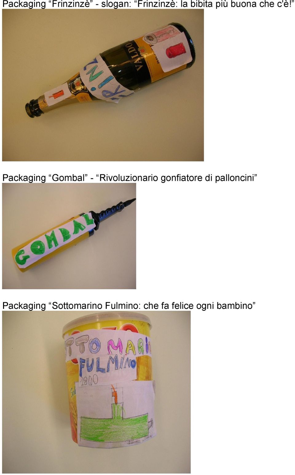 Packaging Gombal - Rivoluzionario gonfiatore