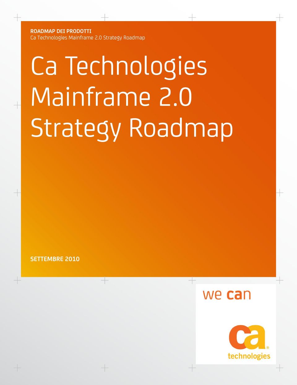 0 Strategy Roadmap Ca 0 Strategy