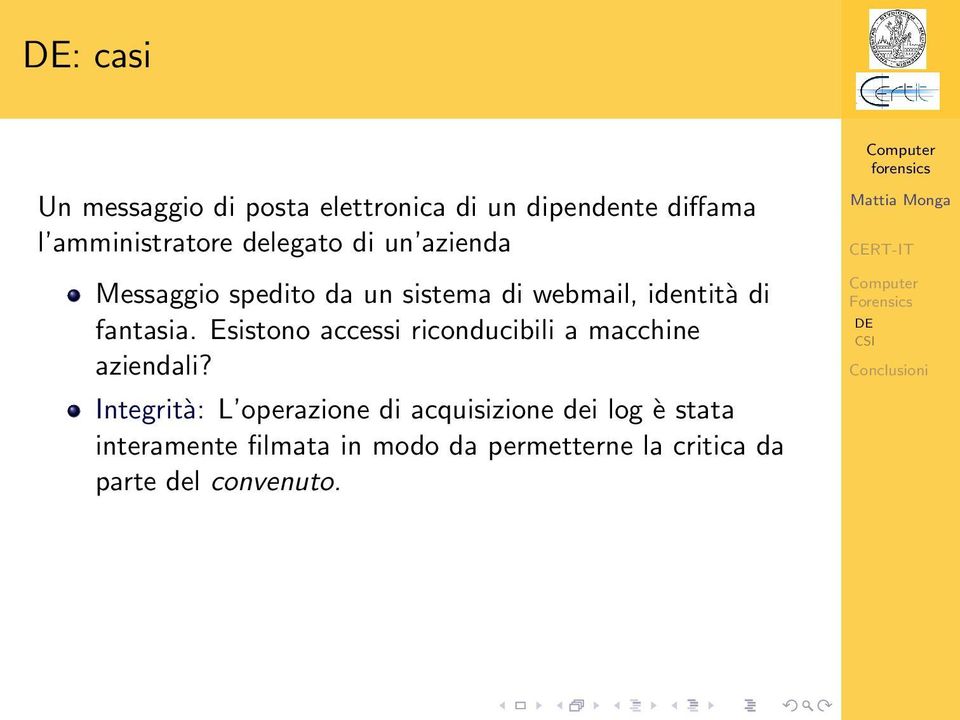 Esistono accessi riconducibili a macchine aziendali?