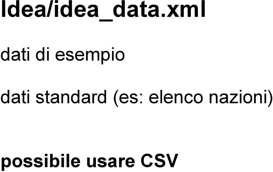 dati standard (es: