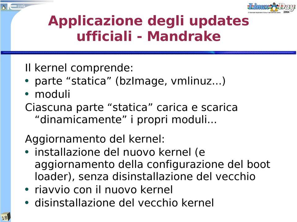 .. Aggiornamento del kernel: installazione del nuovo kernel (e aggiornamento della configurazione