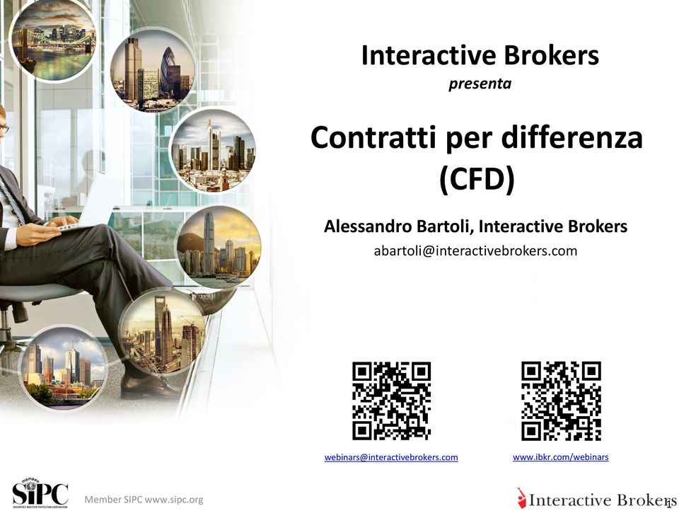 Brokers abartoli@interactivebrokers.