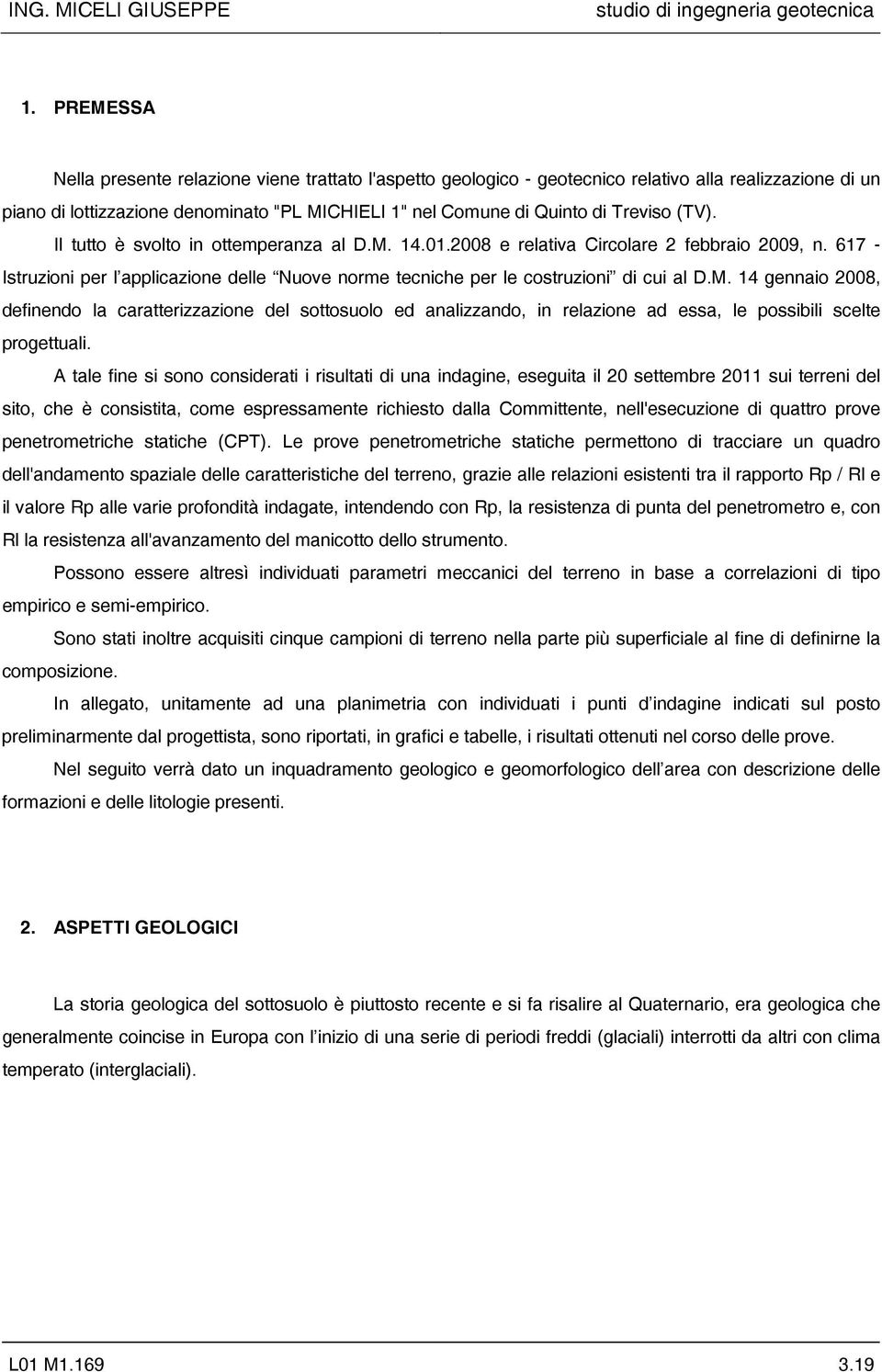 617 - Istruzioni per l applicazione delle Nuove norme tecniche per le costruzioni di cui al D.M.