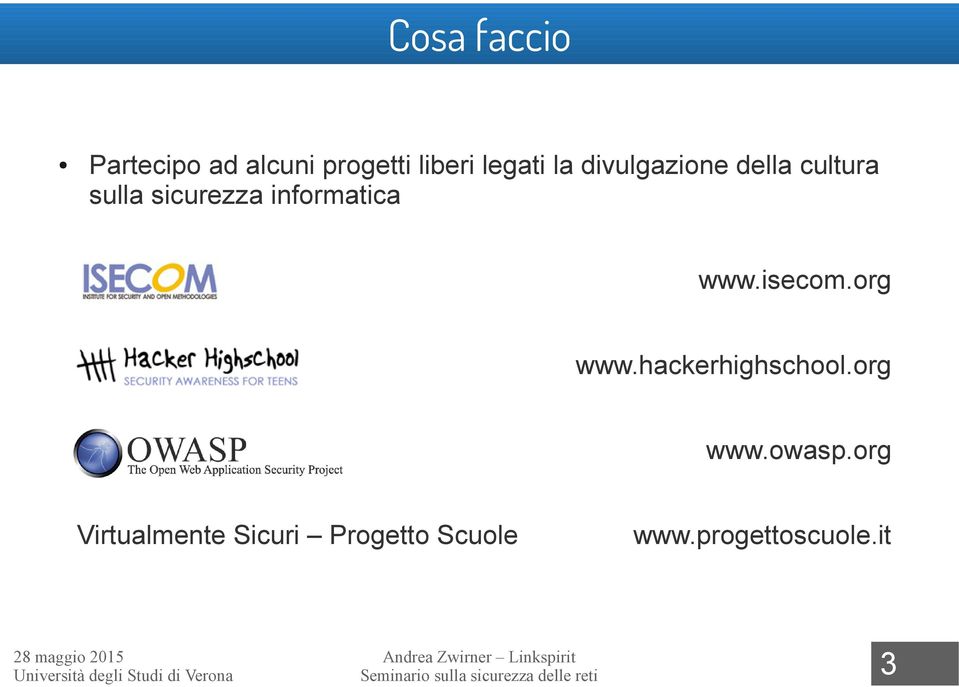 org www.hackerhighschool.org www.owasp.