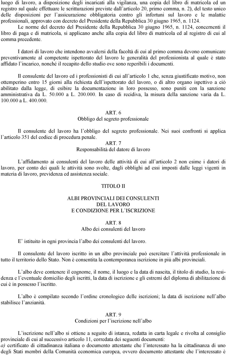 1965, n. 1124. Le norme del decreto del Presidente della Repubblica 30 giugno 1965, n.