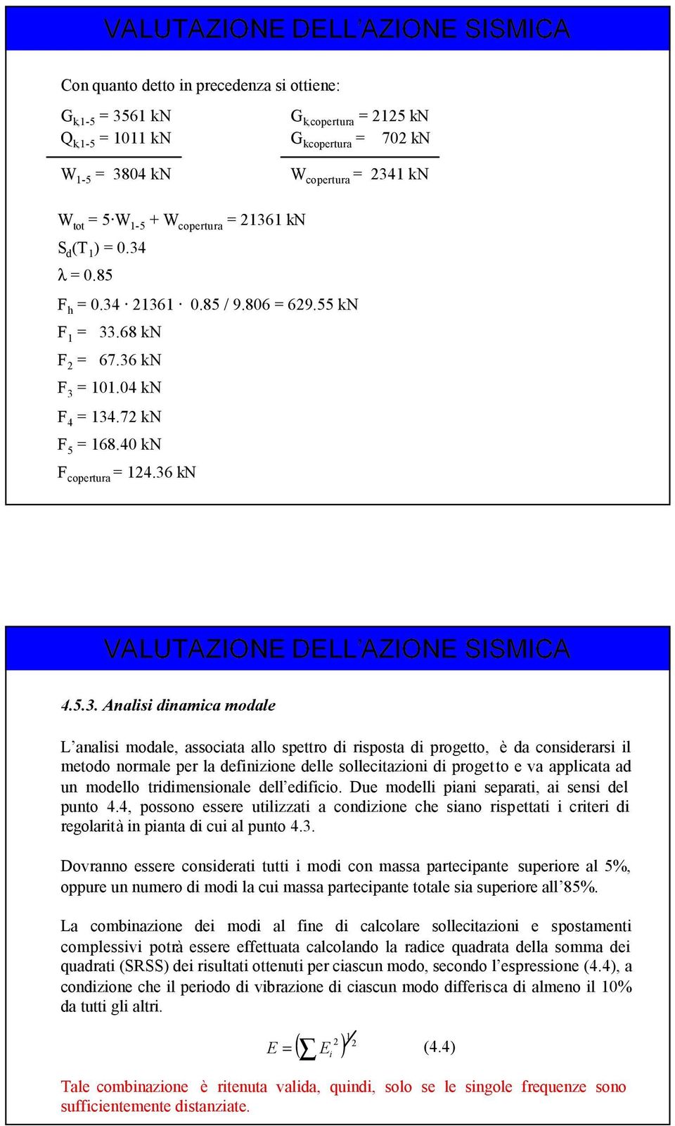 40 kn F copertura = 124.36