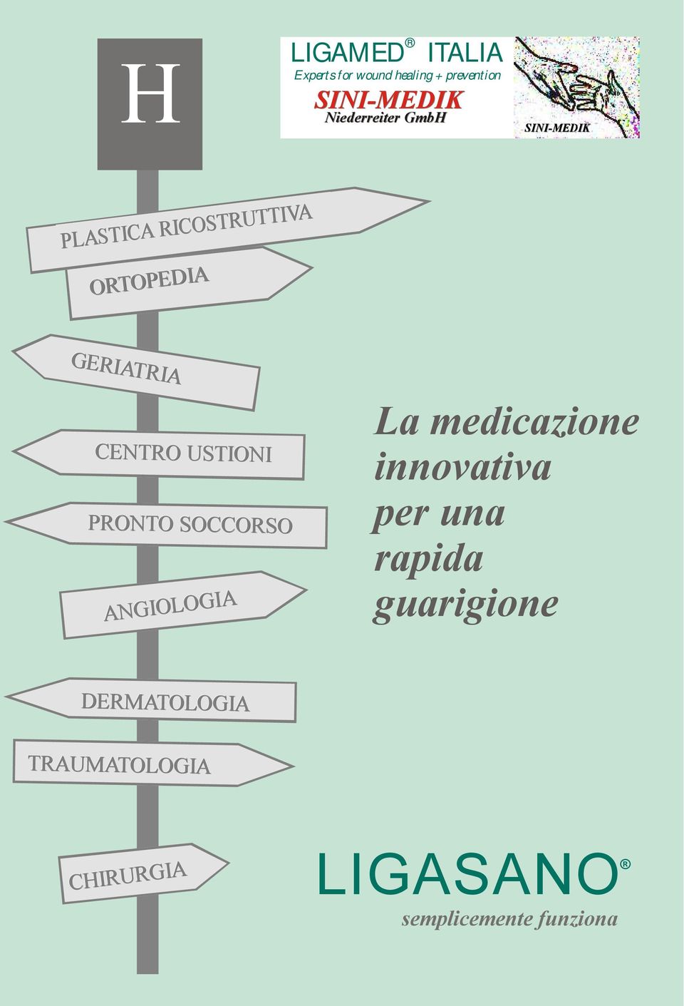 USTIONI PRONTO SOCCORSO ANGIOLOGIA La medicazione innovativa per