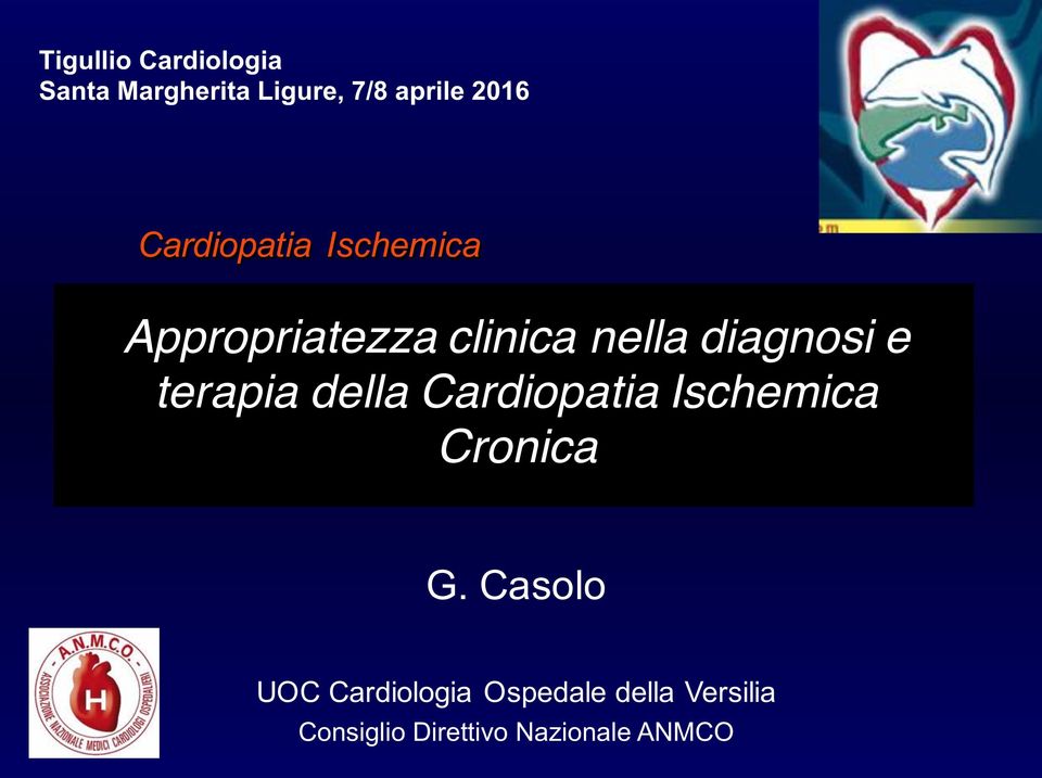 terapia della Cardiopatia Ischemica Cronica G.