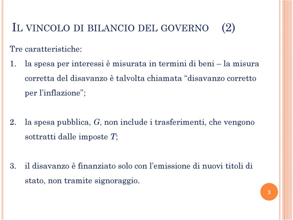 chiamaa disavanzo correo per l inflazione ; 2.