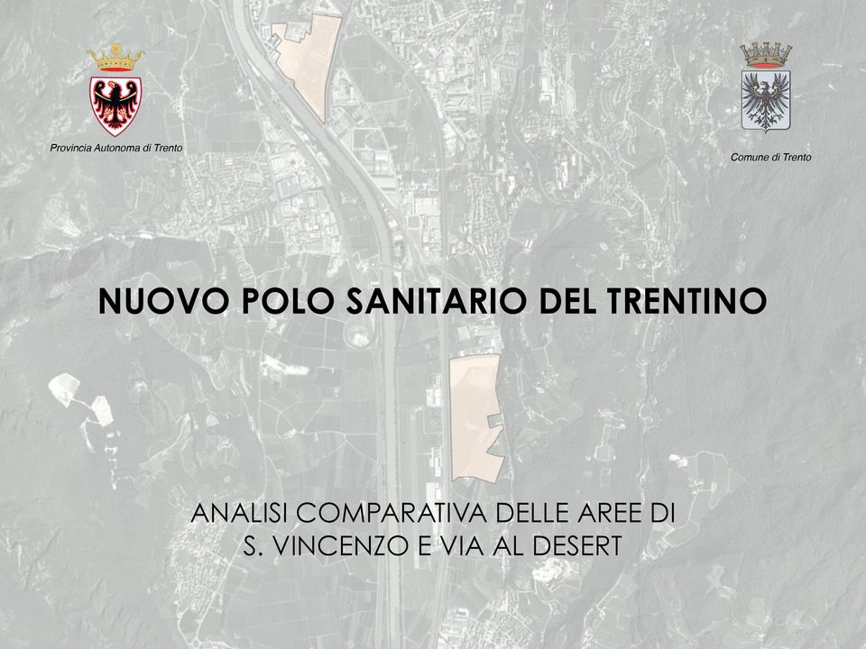 TRENTINO ANALISI COMPARATIVA DELLE