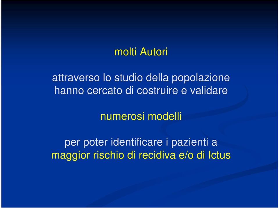 validare numerosi modelli per poter