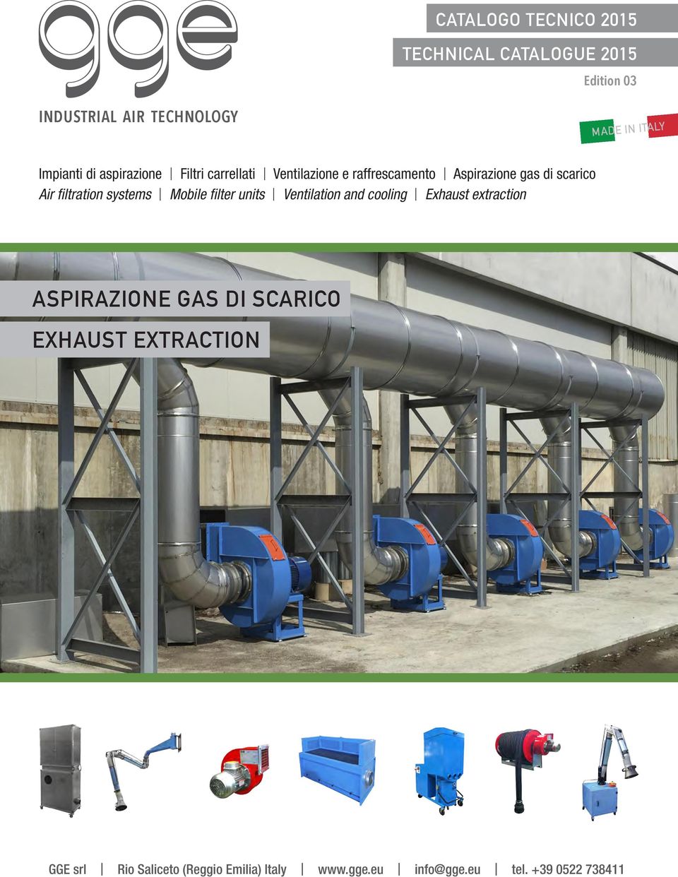 systems Mobile filter units Ventilation and cooling Exhaust extraction ASPIRAZIONE GAS DI SCARICO