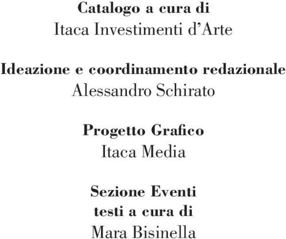 Alessandro Schirato Progetto Grafico Itaca