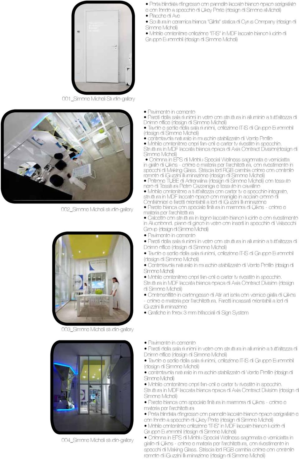 office (design di Tavolo e sedie della sala riunioni, collezione IT-IS di Gruppo Euromobil (design di centrotavola naturale in muschio stabilizzato di Verde Profilo Mobile contenitore copri fan-coil