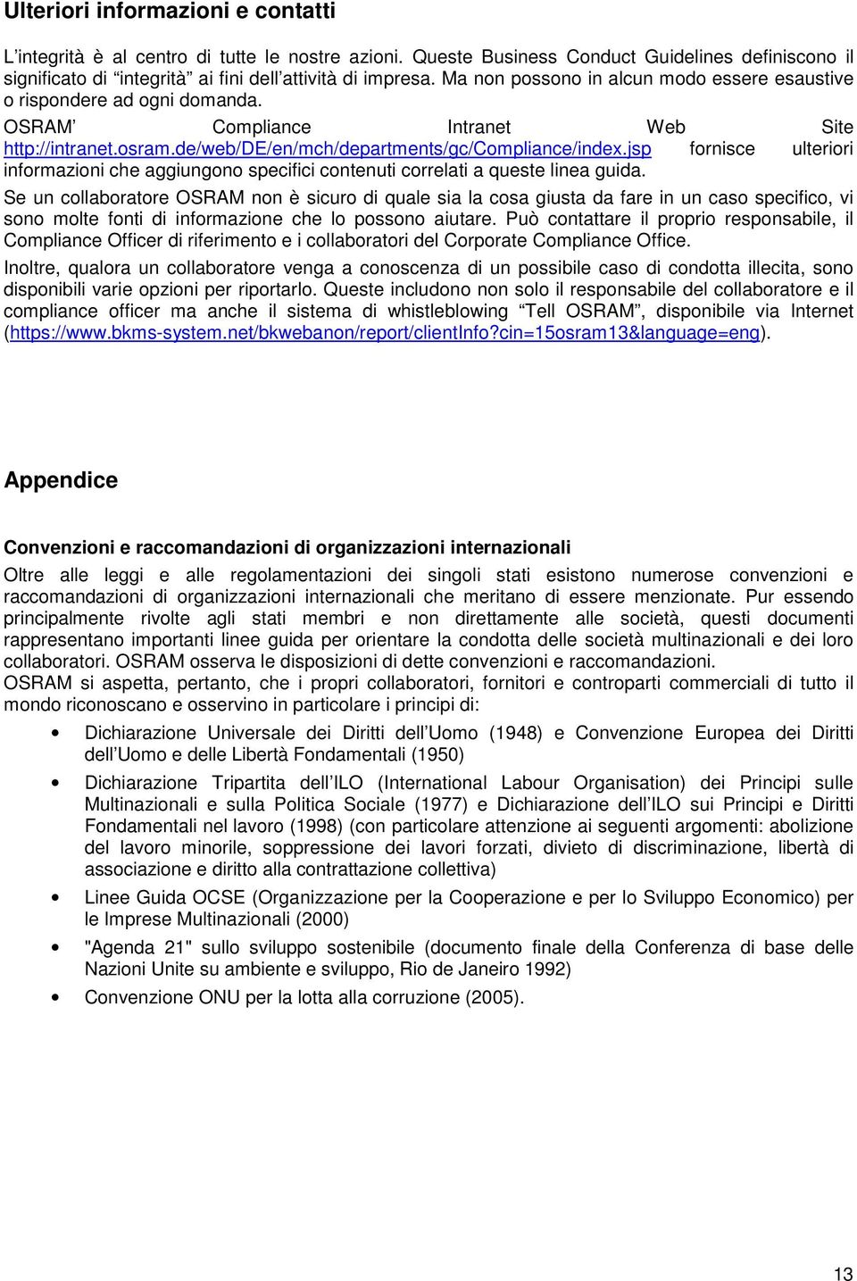 jsp fornisce ulteriori informazioni che aggiungono specifici contenuti correlati a queste linea guida.