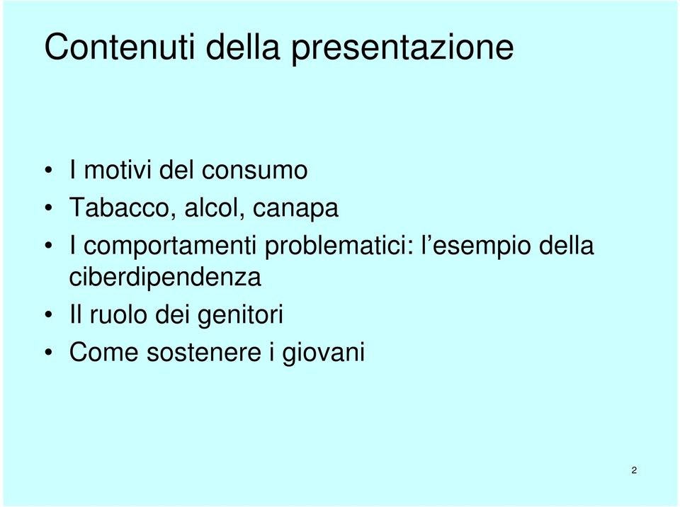 comportamenti problematici: l esempio della