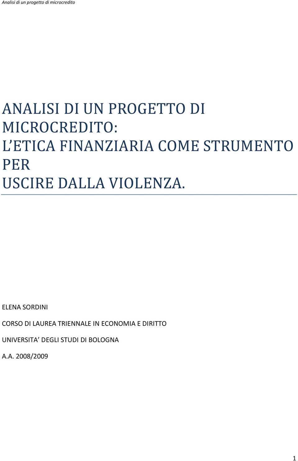 ELENA SORDINI CORSO DI LAUREA TRIENNALE IN ECONOMIA E