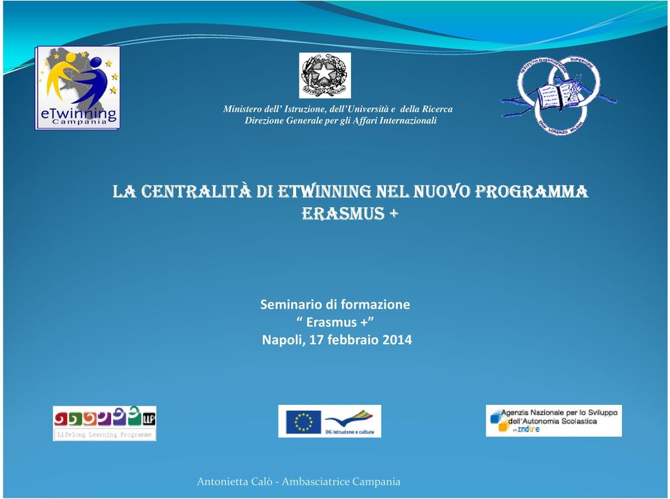 ETWINNING NEL NUOVO PROGRAMMA ERASMUS + Seminario di formazione