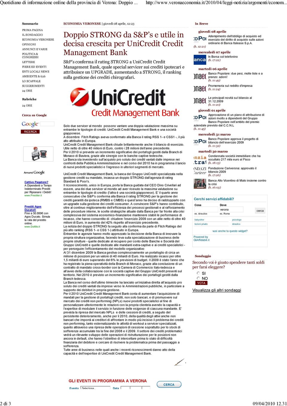 24 ORE Cerca su Google Cattivo Pagatore? A Dipendenti a Tempo Indeterminato Prestiti per Ripianare i Debiti! www.prestiter.it Prestiti Agos Ducato Fino a 30.000 con Agos Ducato.