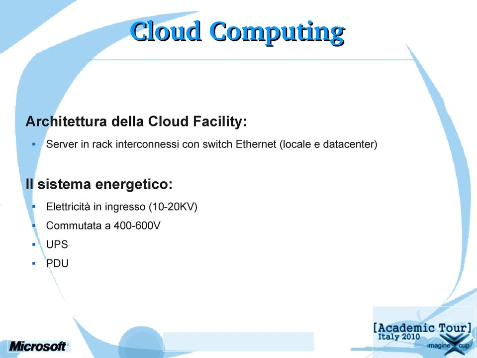 (locale e datacenter) Il sistema energetico: