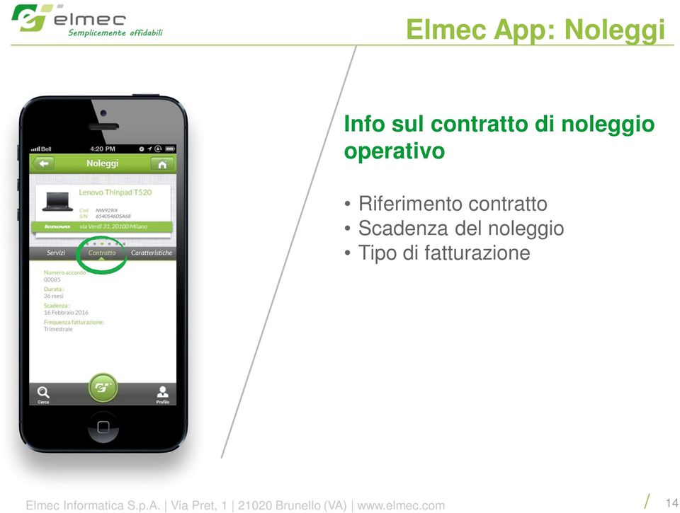 noleggio Tipo di fatturazione Elmec Informatica S.