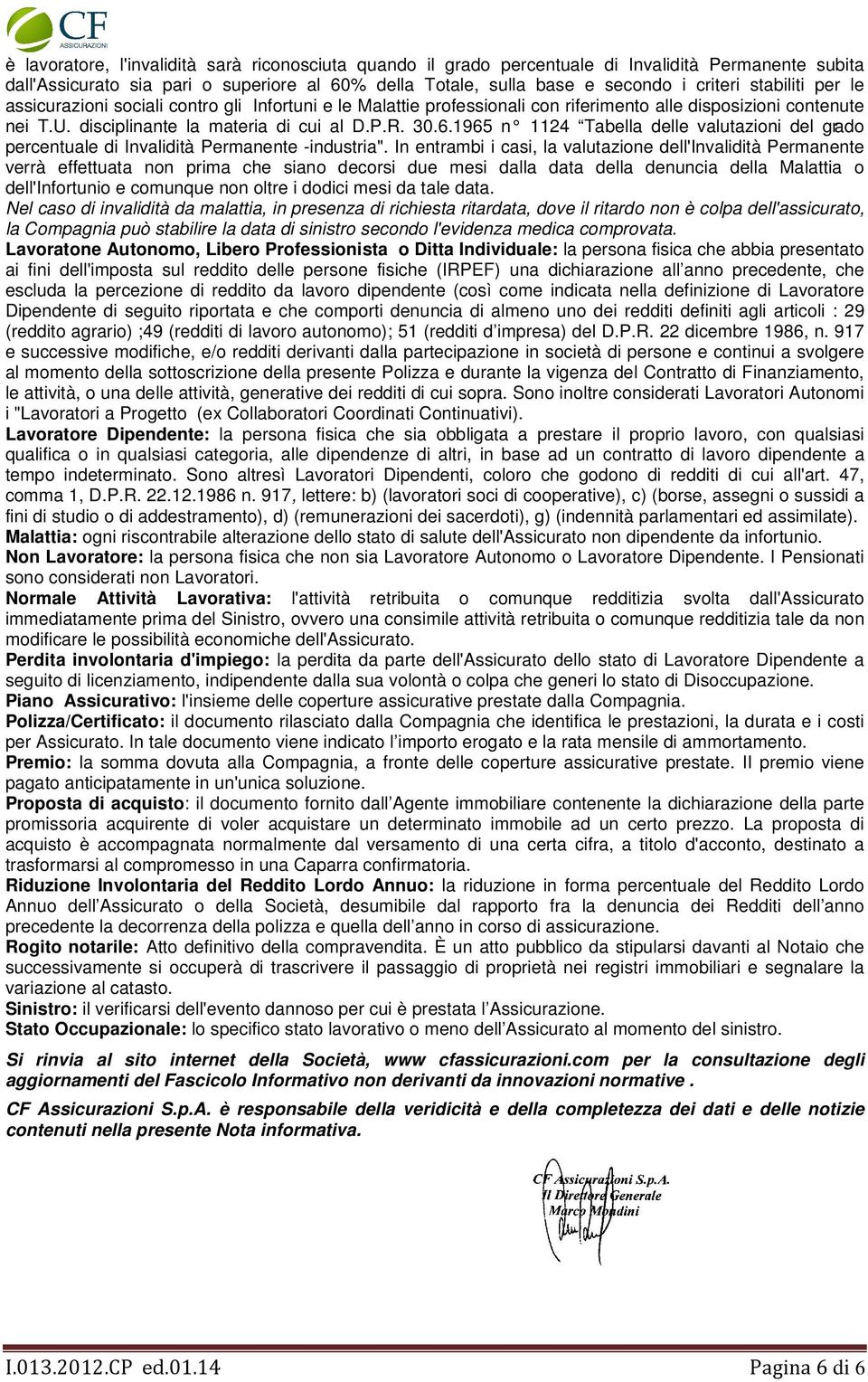 1965 n 1124 Tabella delle valutazioni del grado percentuale di Invalidità Permanente -industria".