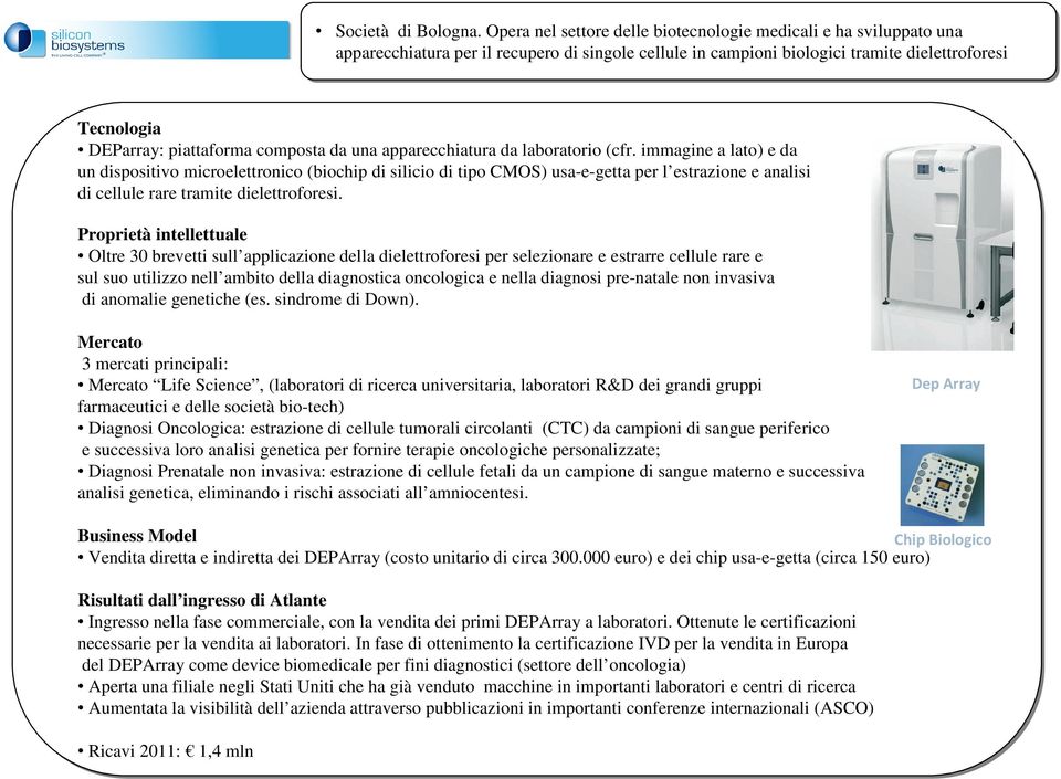 composta da una apparecchiatura da laboratorio (cfr.