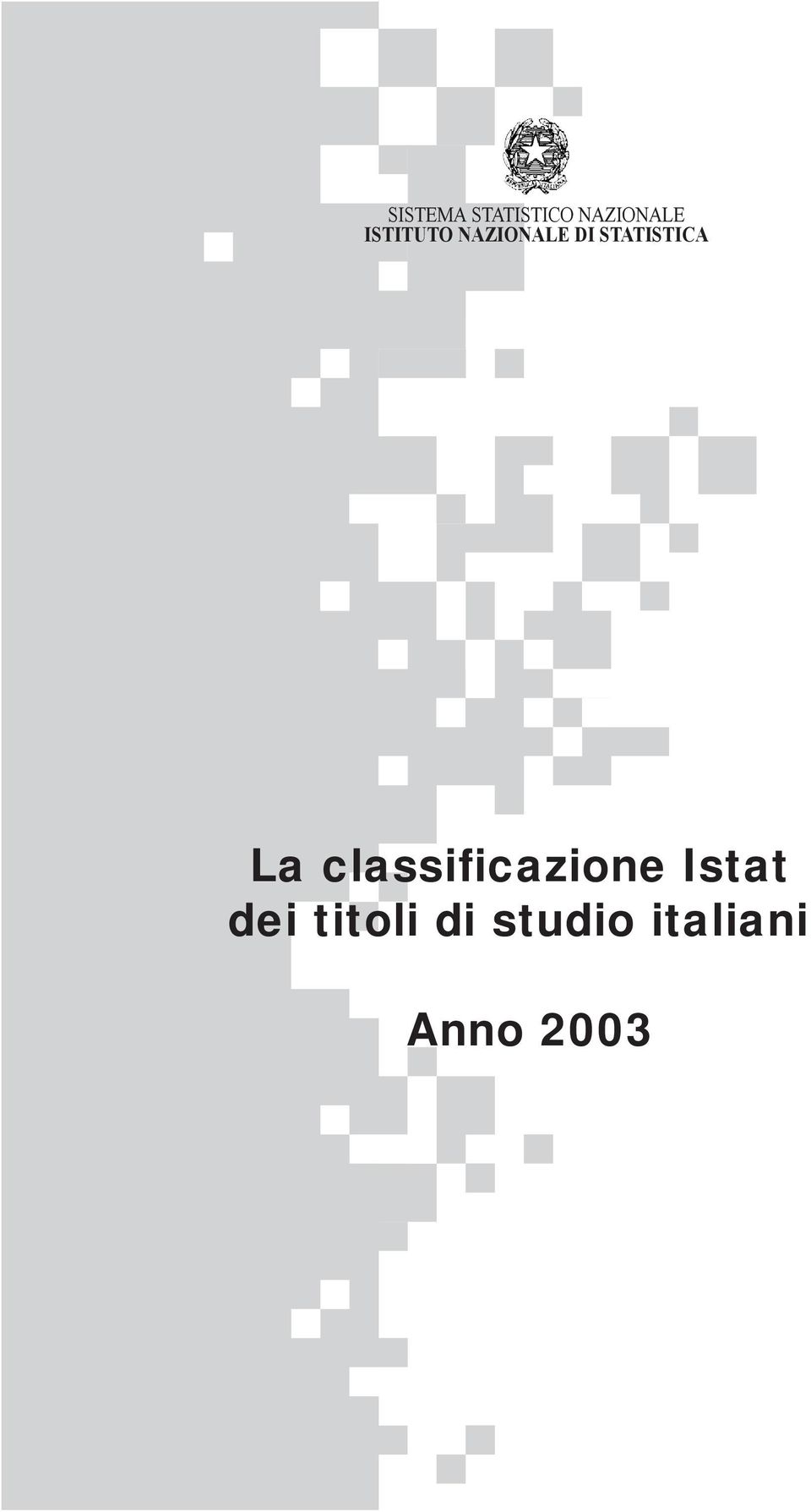 STATISTICA La classificazione