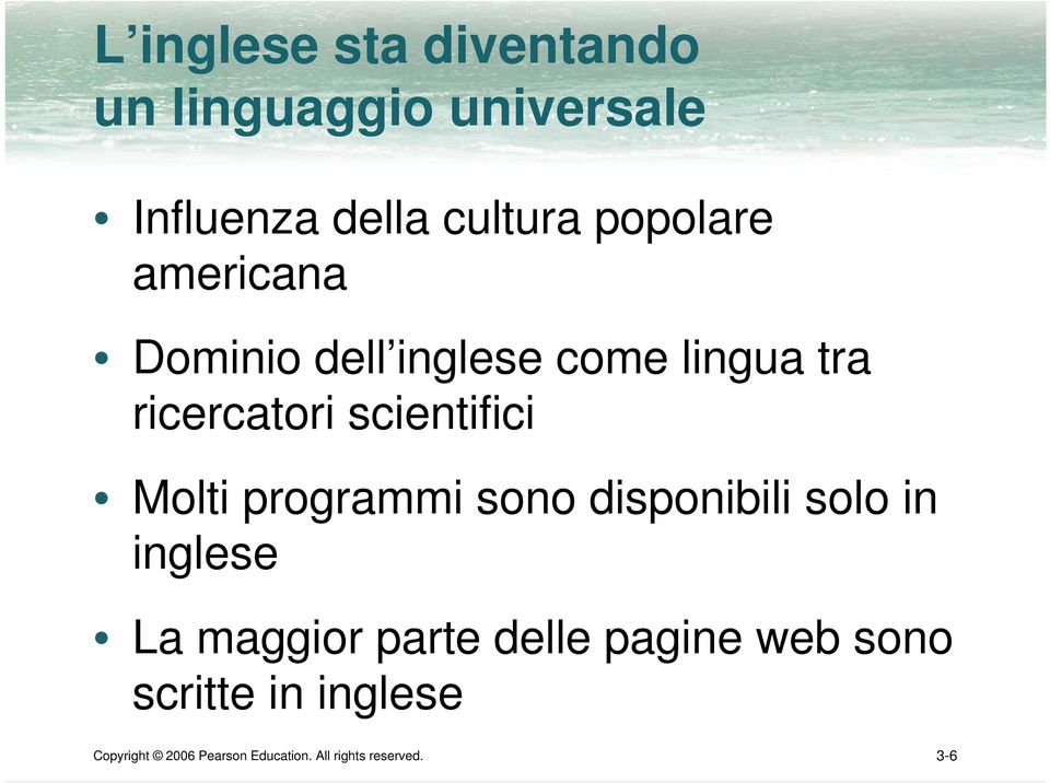 Molti programmi sono disponibili solo in inglese La maggior parte delle pagine